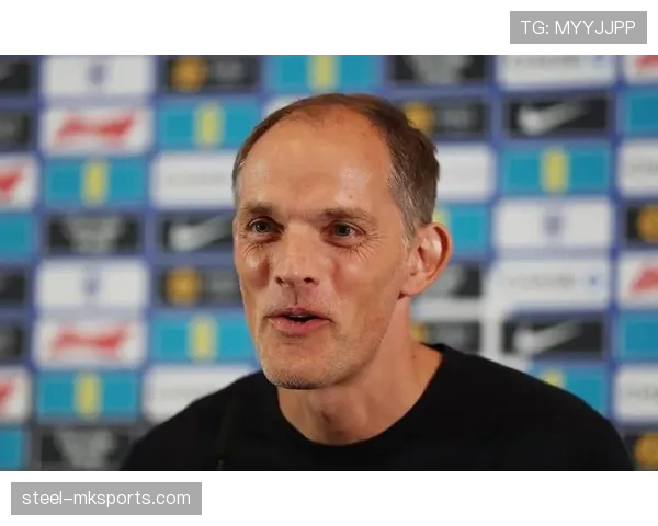 图赫尔战术革新：球队防守模式引发联赛关注